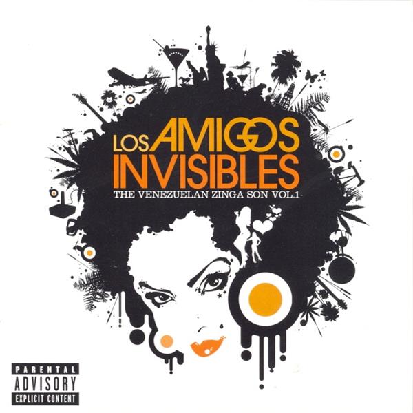 Los Amigos Invisibles - The Venezuelan Zinga Son V ol. 1 | CD