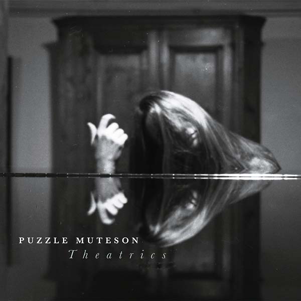 PUZZLE MUTESON - Theatrics | CD