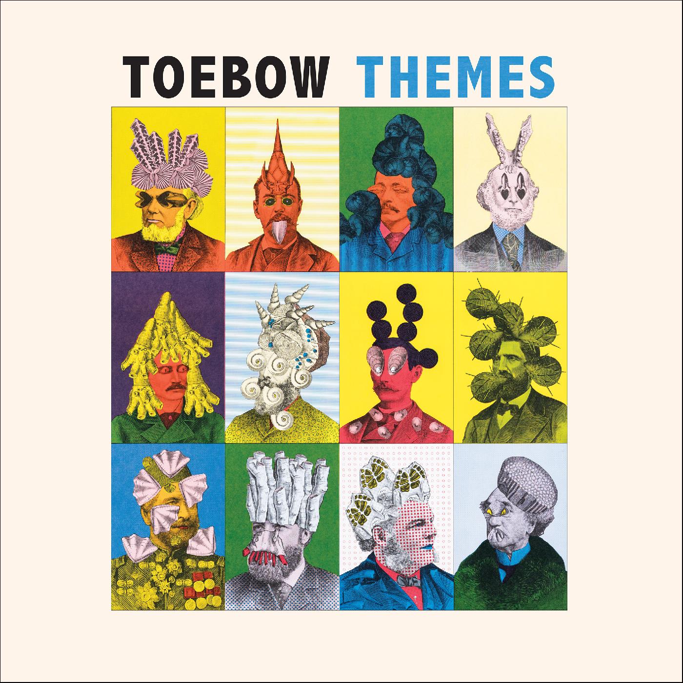 Toebow - Themes | Vinyl