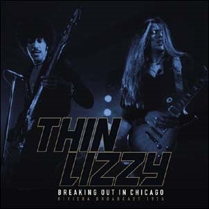 Thin Lizzy - Breaking Out In Chicago | Vinyl