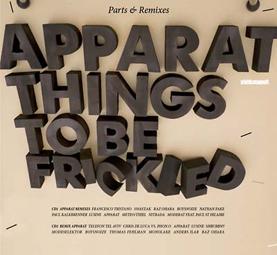 APPARAT | Things To Be Frickled | CD