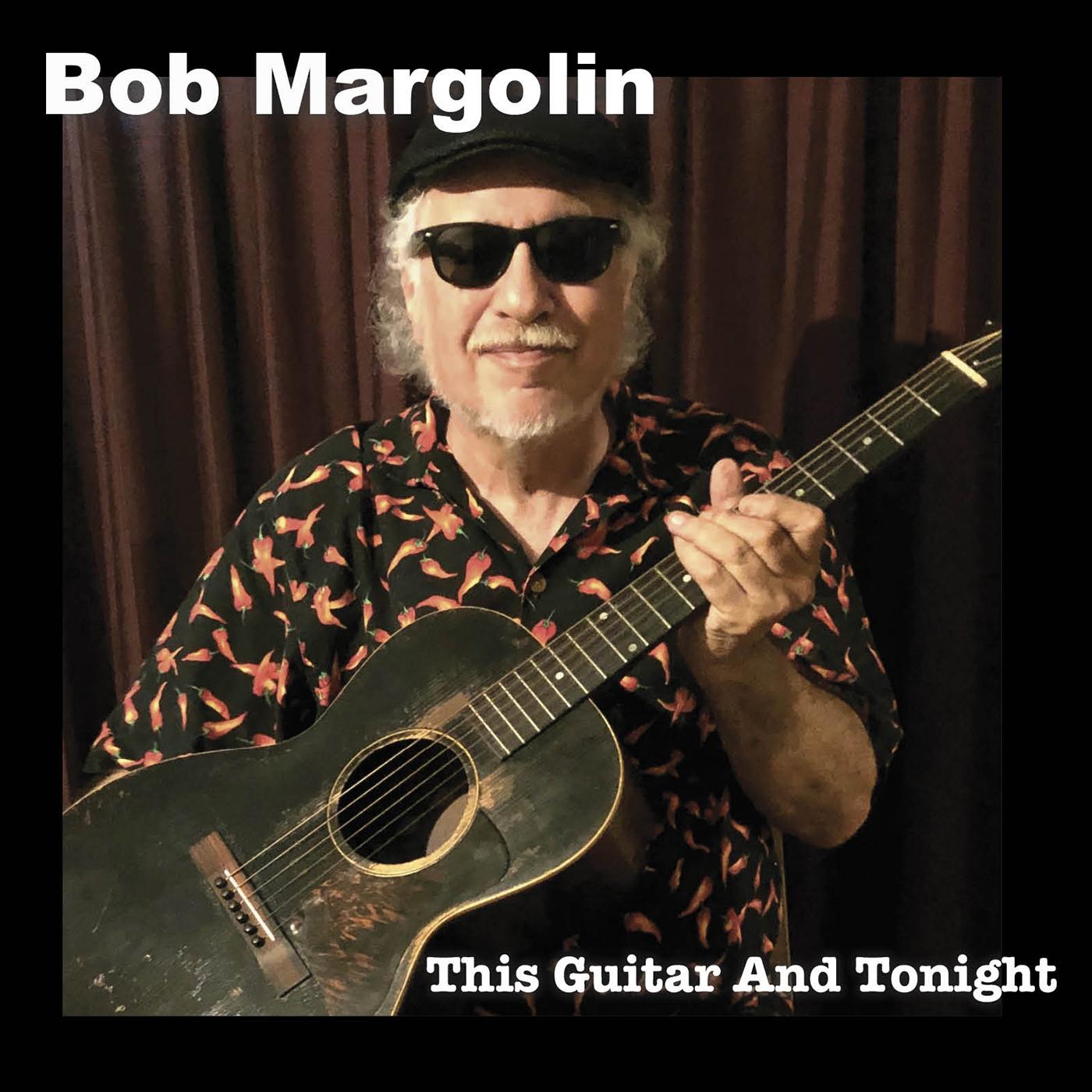 Bob Margolin - This Guitar And Tonight | CD