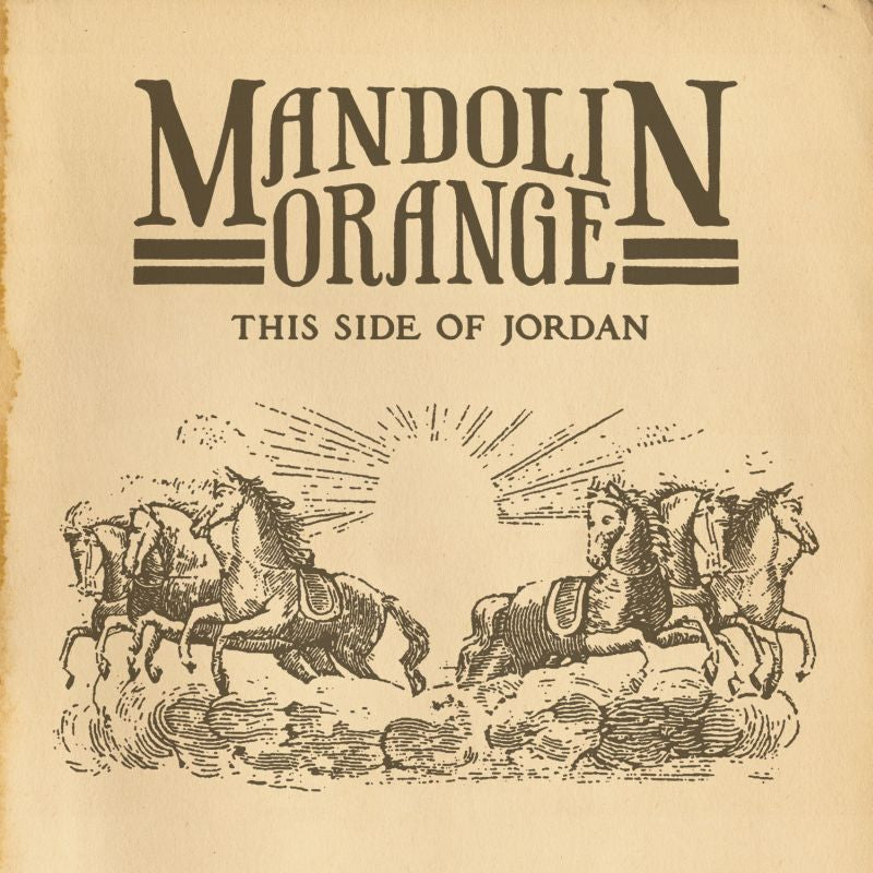 Mandolin Orange - This Side Of Jordan | CD