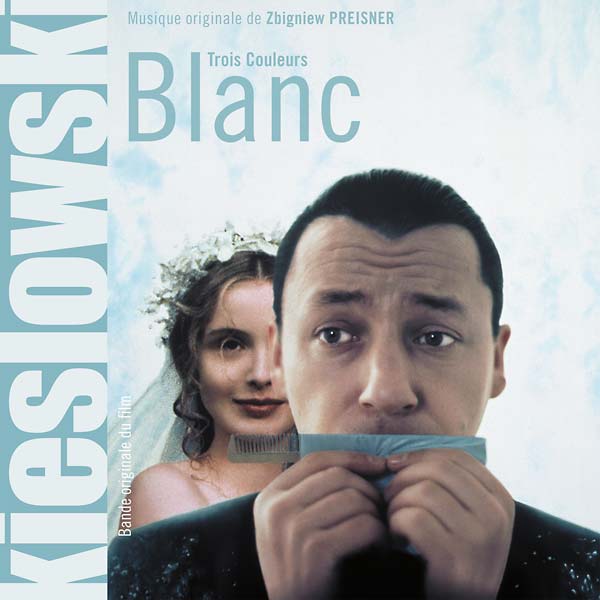 KRZYSZTOF KIESLOWSKI/ZBIGNIEW PREISNER - Three Colors: White | Vinyl