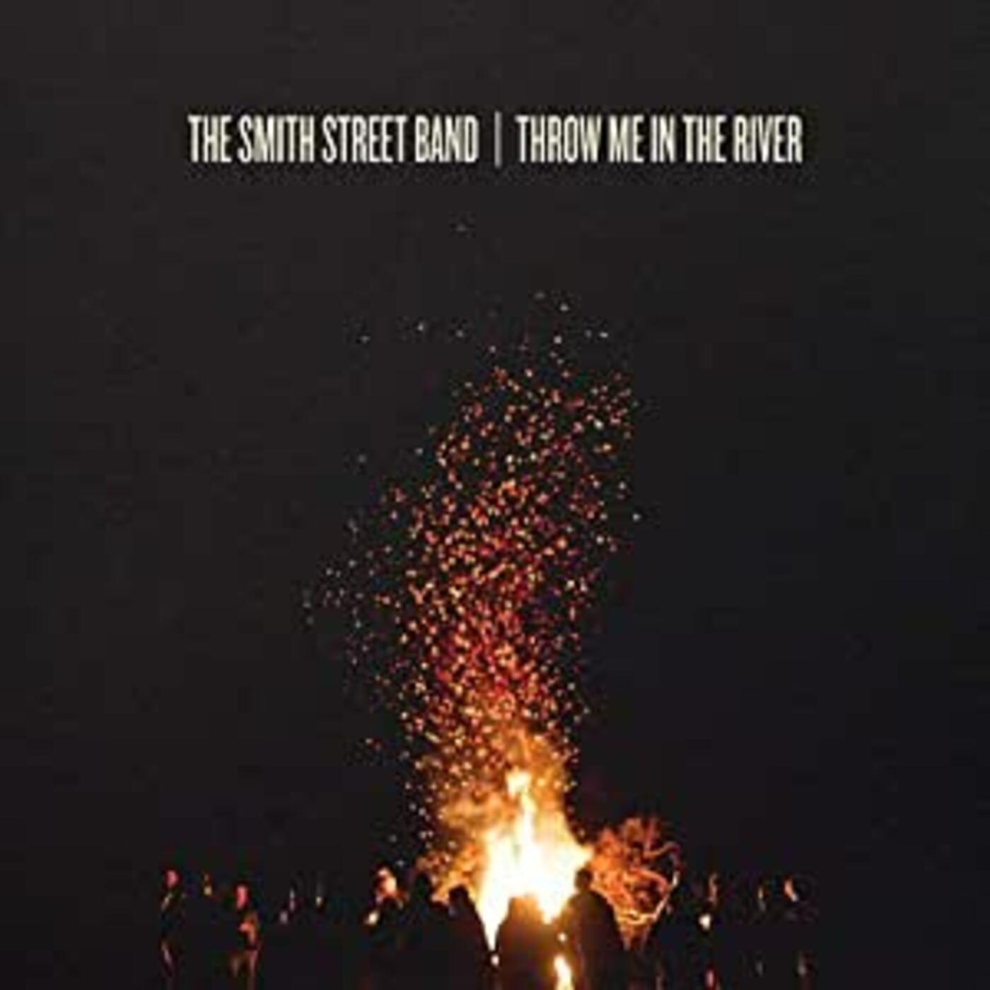 Smith Street Band - Throw Me In The River | CD