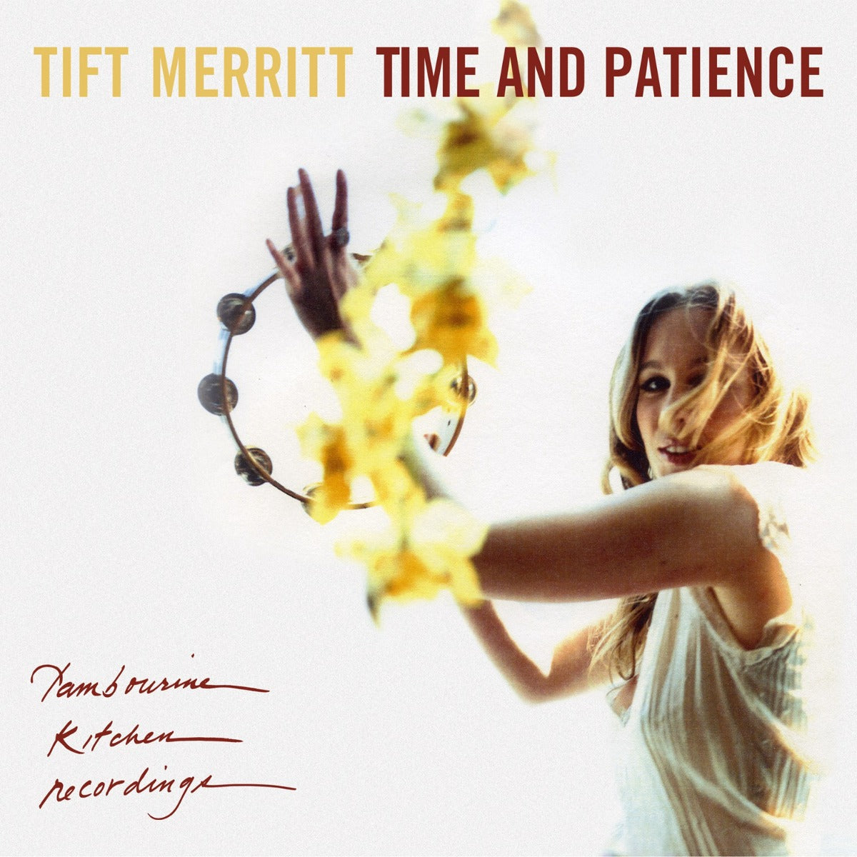 Tift Merritt - Time And Patience (Clear/Yellow Splatter Vinyl) | Vinyl