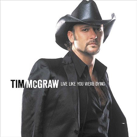 Tim Mcgraw - LIVE LIKE YOU WERE DYING | CD