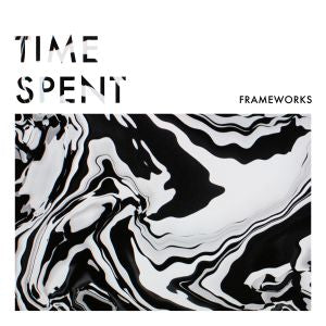 Frameworks - Time Spent - 7" (COLOR VINYL) | Vinyl