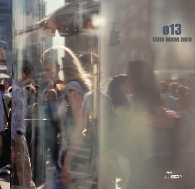 O13 - Time Wave Zero | Vinyl