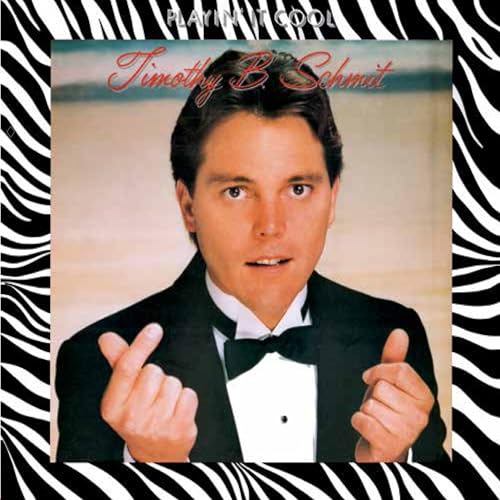 Timothy B. Schmit | Playin' It Cool (Original Recording Master/Limited Edition) | CD