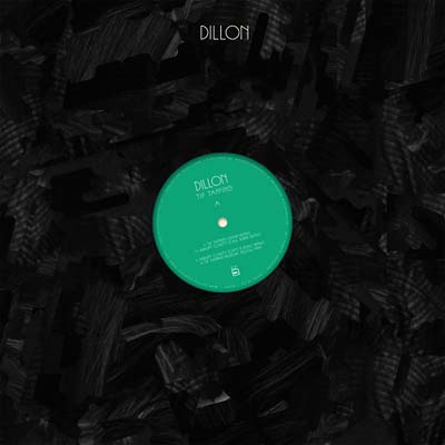 DILLON - Tip Tapping/Abrupt Clarity Rmx | Vinyl