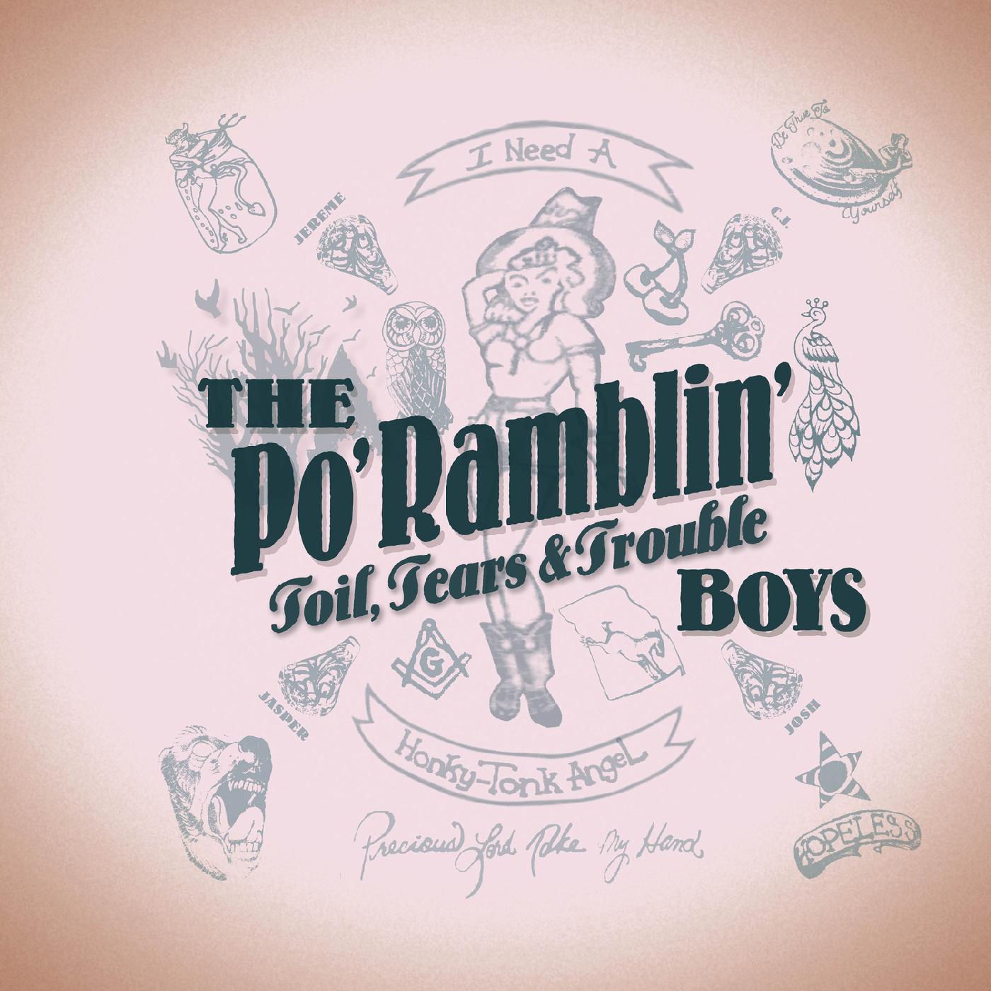The Po' Ramblin' Boys - Toil, Tears & Trouble | CD