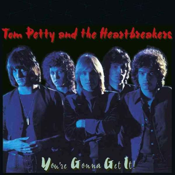Tom Petty & The Heartbreakers - Youre Gonna Get It | Vinyl