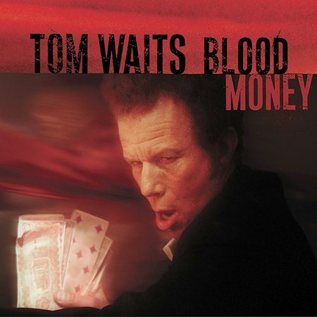 Tom Waits - Blood Money | CD
