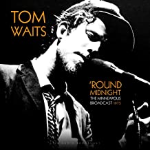 Tom Waits - Round Midnight Minneapolis Live 1975 | Vinyl