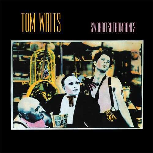Tom Waits - Swordfishtrombones (Remastered, 180 Gram Vinyl) | Vinyl