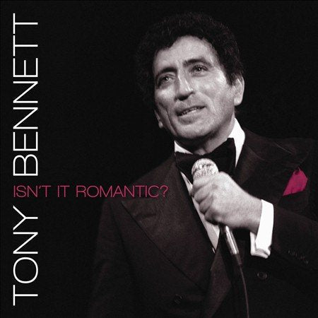 Tony Bennett - ISN'T IT ROMANTIC? | CD