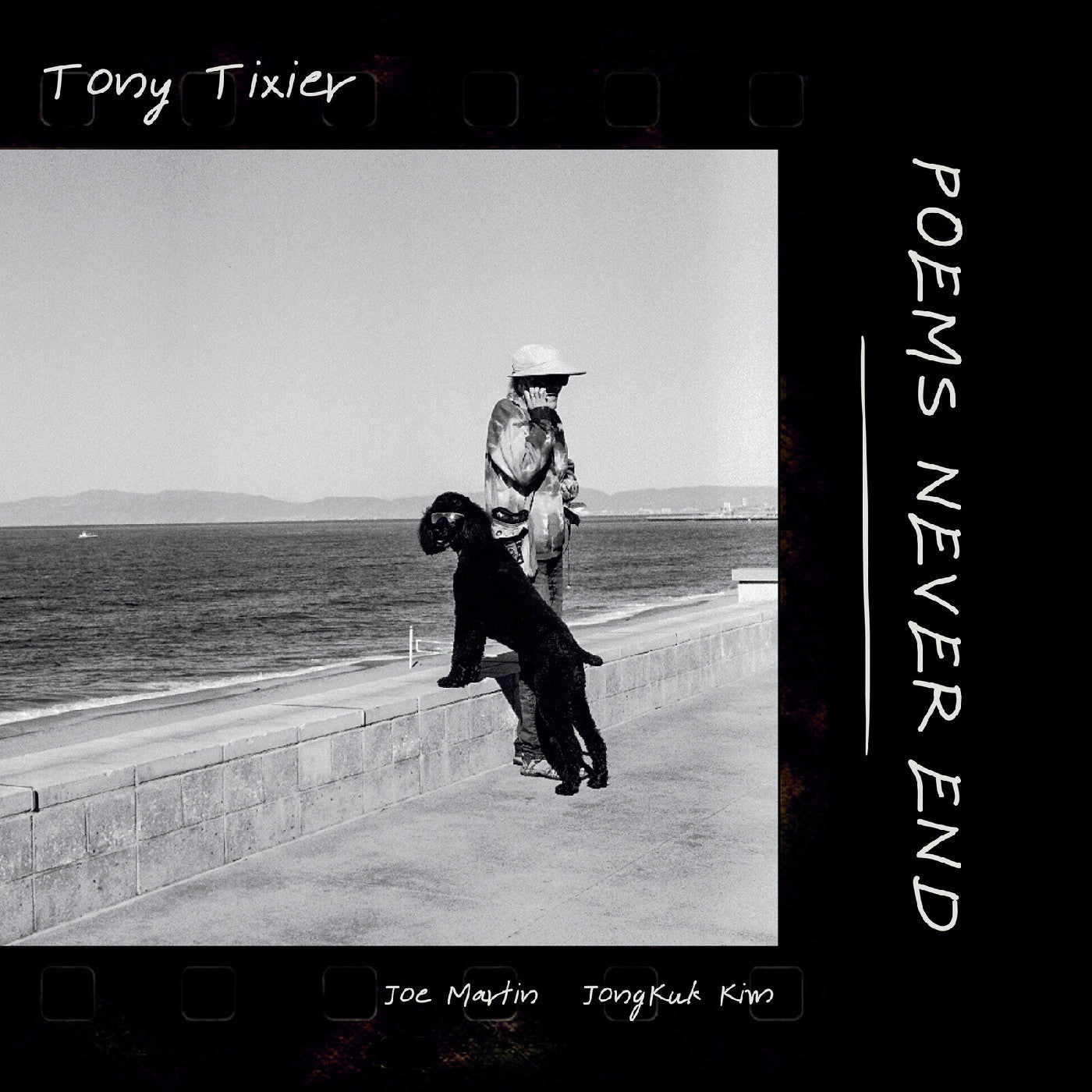 Tony Tixier | Poems Never End | Vinyl