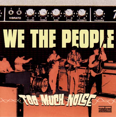 WE THE PEOPLE - Too Much Noise | CD