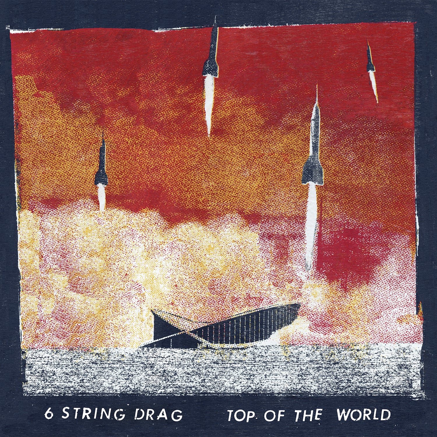 6 String Drag - Top of the World | CD