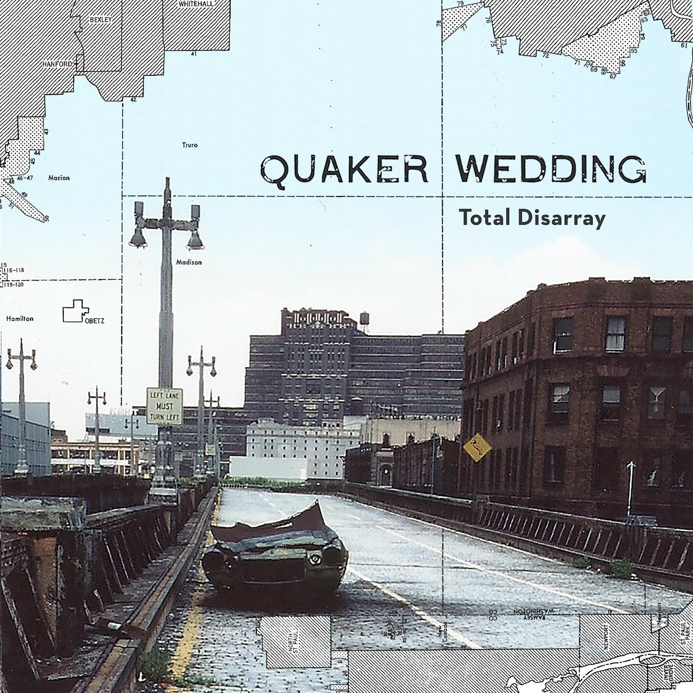 Quaker Wedding | Total Disarray | Vinyl