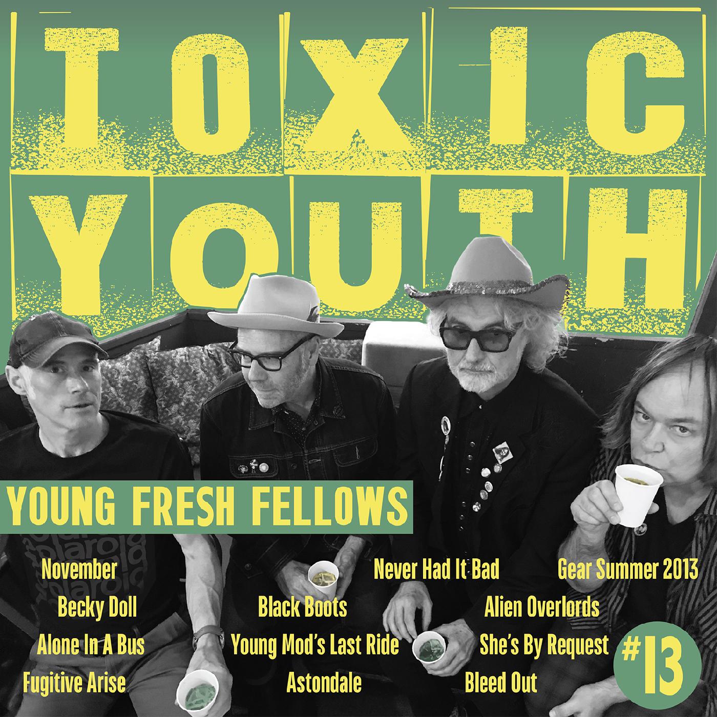 Young Fresh Fellows - Toxic Youth | CD