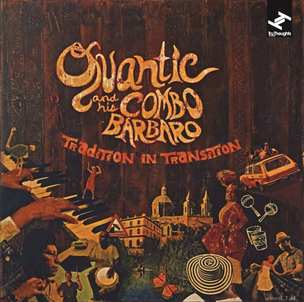 Quantic And His Combo Barbaro - Tradition In Transition | CD