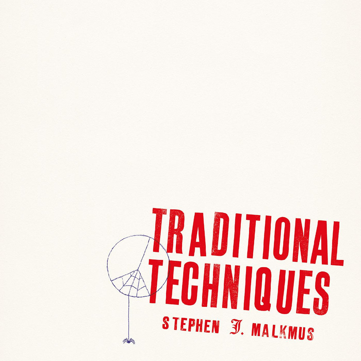 Stephen Malkmus - Traditional Techniques | CD