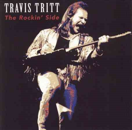 Travis Tritt - ROCKIN SIDE | CD