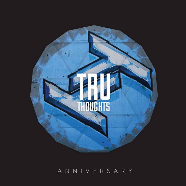 Various Artists - Tru Thoughts 15th Anniversary | CD