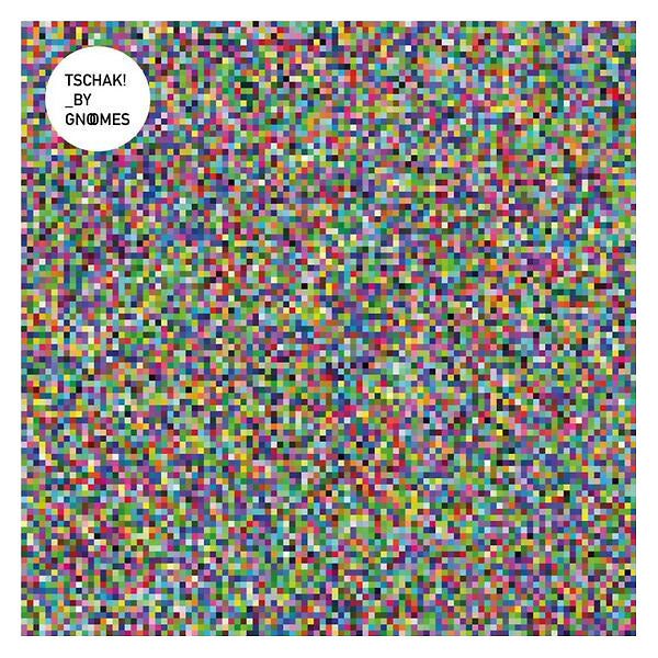 GNOOMES - Tschak! | Vinyl