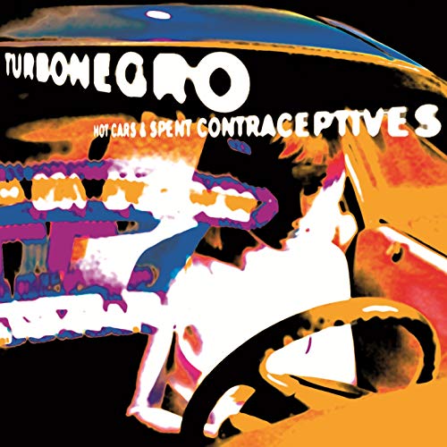 Turbonegro - Hot Cars & Spent Contraceptives (Re-Issue) | Vinyl