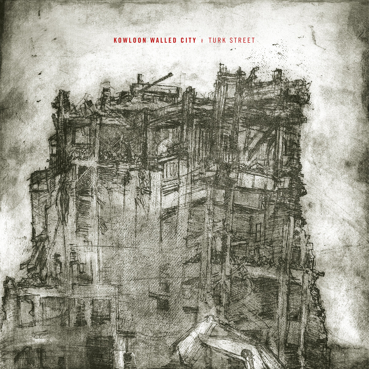 Kowloon Walled City - Turk Street | Vinyl