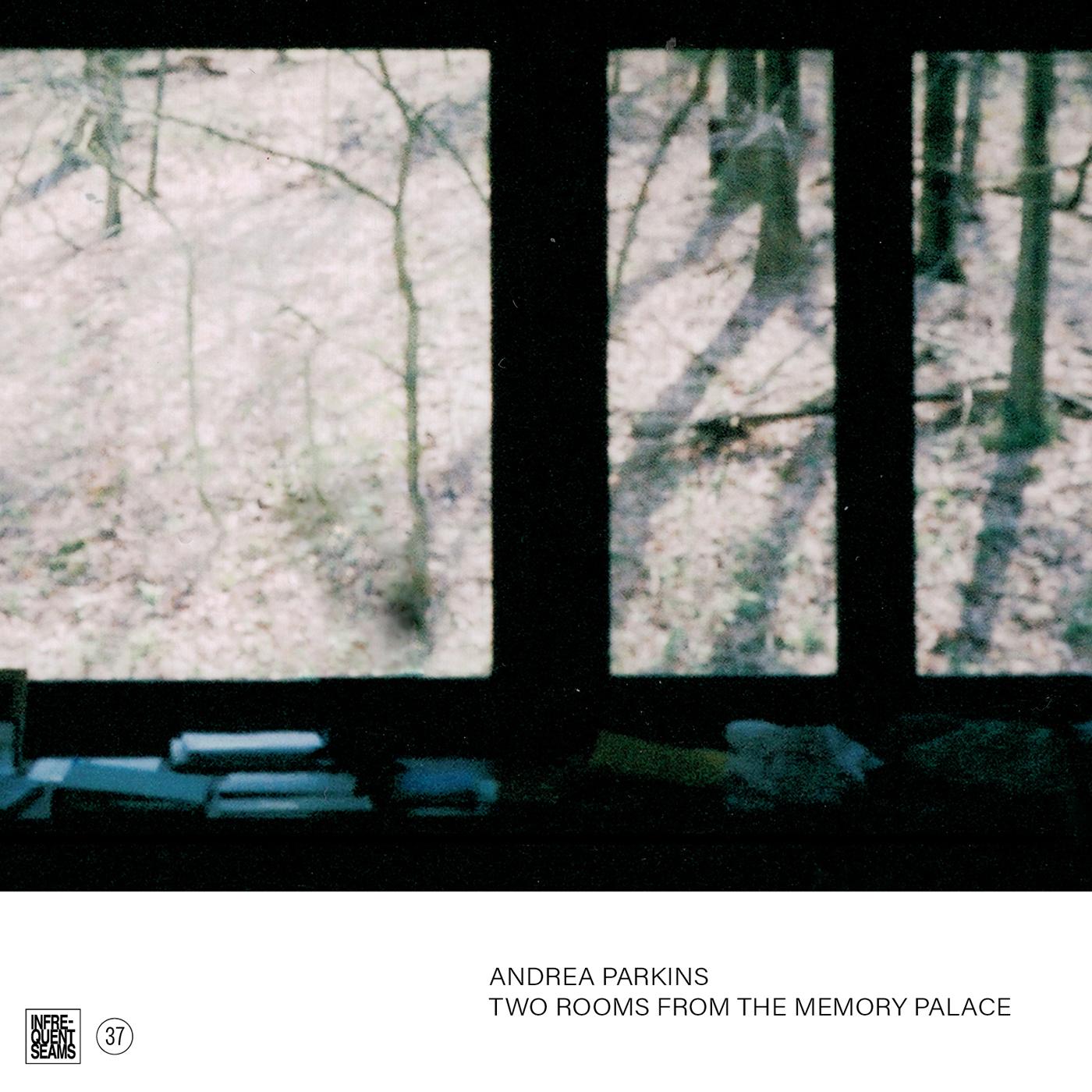 Andrea Parkins - Two Rooms From The Memory Palace | CD