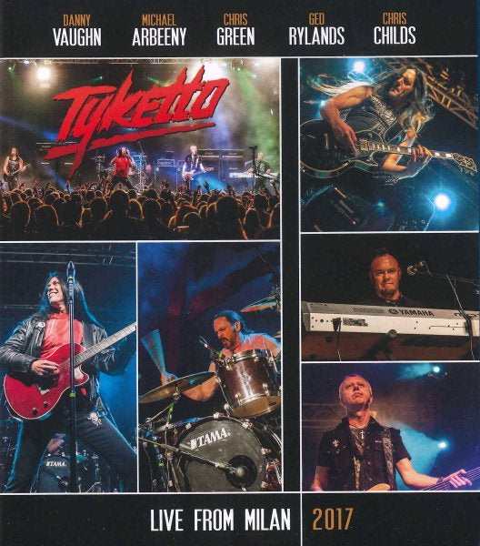 Tyketto - LIVE IN MILAN 2017 | Blu-Ray