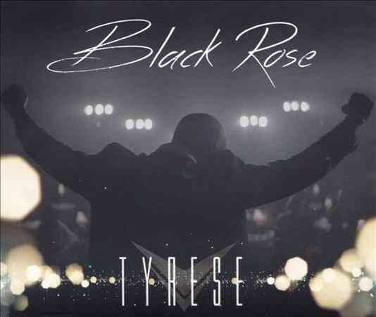 Tyrese - BLACK ROSE | CD