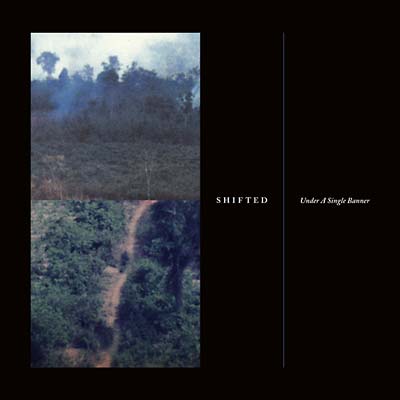 SHIFTED - Under a Single Banner | Vinyl