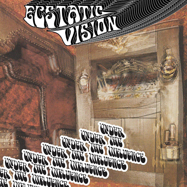 ECSTATIC VISION - Under The Influence | CD