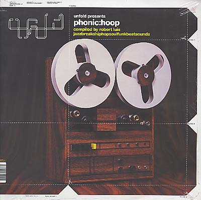 VA - Unfold Presents... Phonic Hoop (Compiled by Rob Luis) | Vinyl