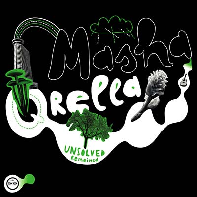 MASHA QRELLA - Unsolved Remained | Vinyl