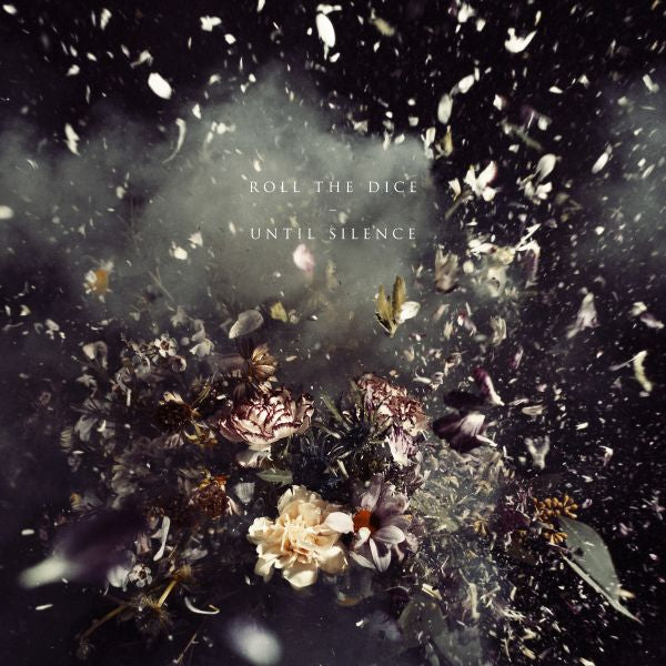 Roll The Dice - Until Silence | CD