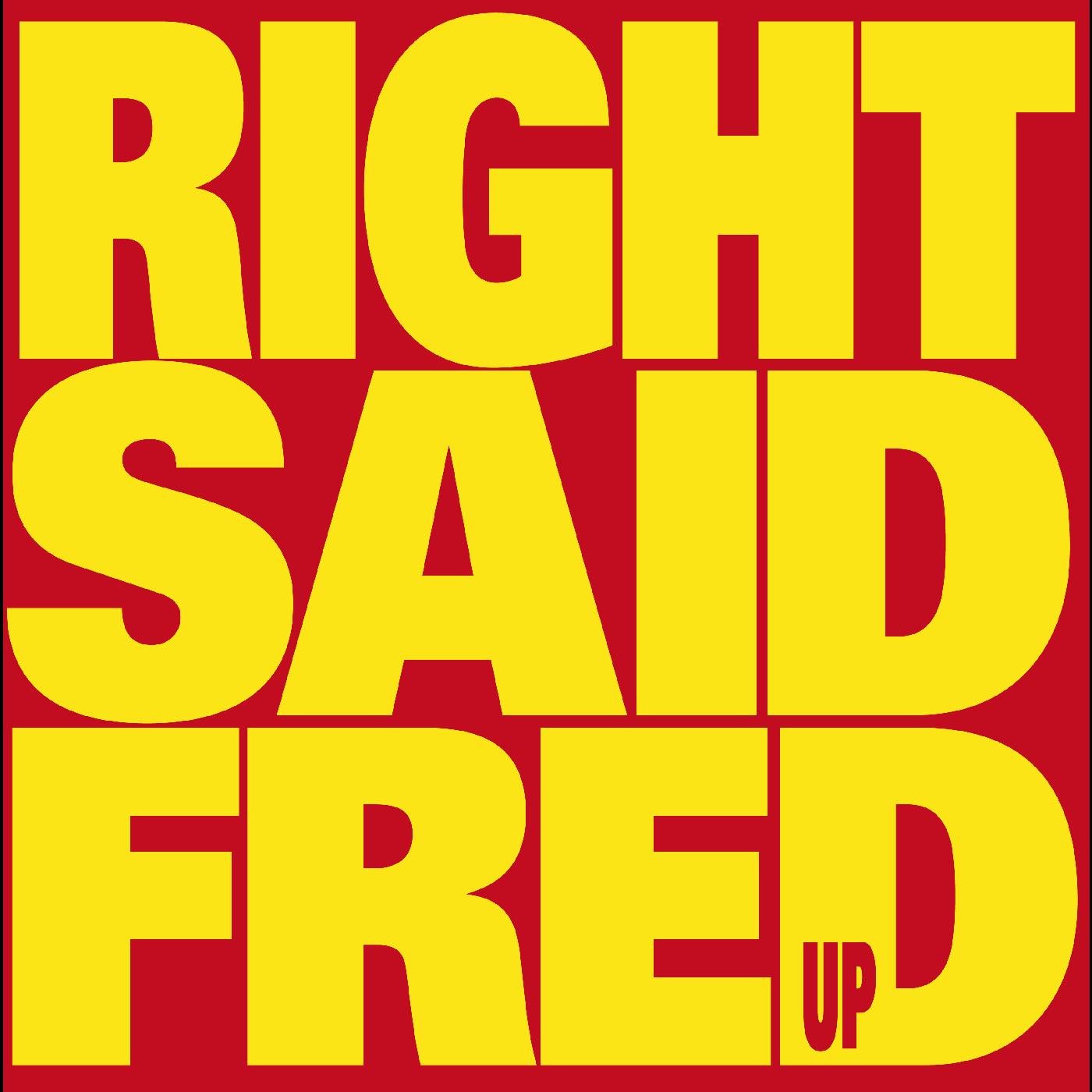 Right Said Fred - Up (RED VINYL) | Vinyl