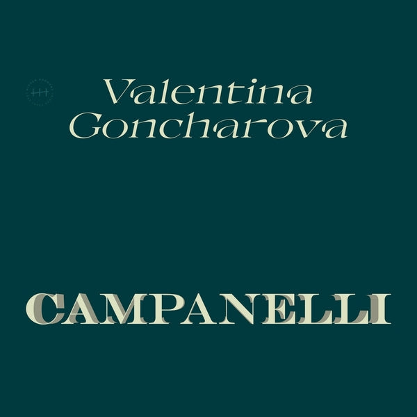 Valentina Goncharova - Campanelli | Vinyl