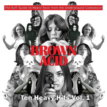Various Artists - Brown Acid - Ten Heavy Hits Vol.1 | Vinyl
