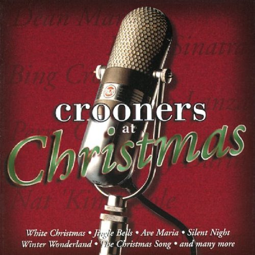 Various Artists - Crooners at Christmas | CD