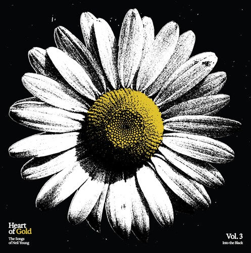 Various Artists - Heart of Gold: The Songs of Neil Young, Vol. 3: Into the Black (Limited Edition, Gold Colored Vinyl) | Vinyl
