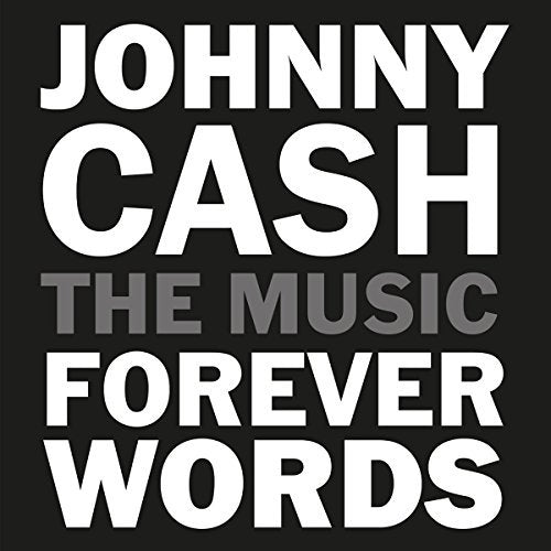 Various Artists - Johnny Cash: The Music - Forever Words (Gatefold LP Jacket, Download Insert) (2 Lp's) | Vinyl