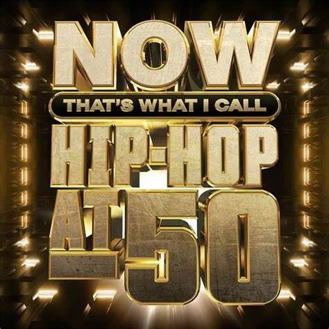 Various Artists | Now That's What I Call Hip-Hop At 50 (Limited Edition, Translucent Black Ice Colored Vinyl) (2 Lp) | Vinyl