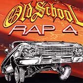 Various Artists - OLD SCHOOL RAP VOL.4 | CD