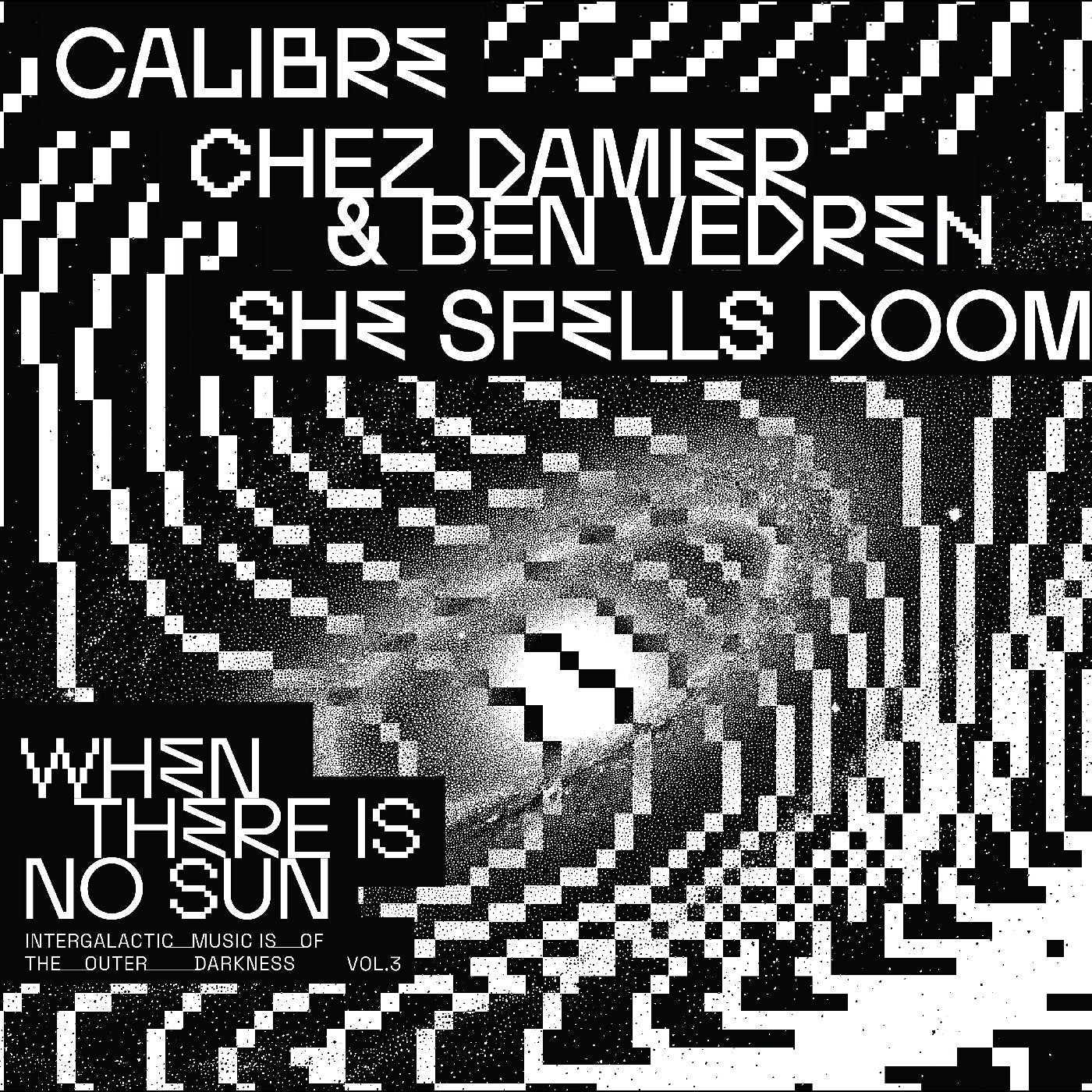 Various Artists | When There Is No Sun Vol. 3 | Vinyl